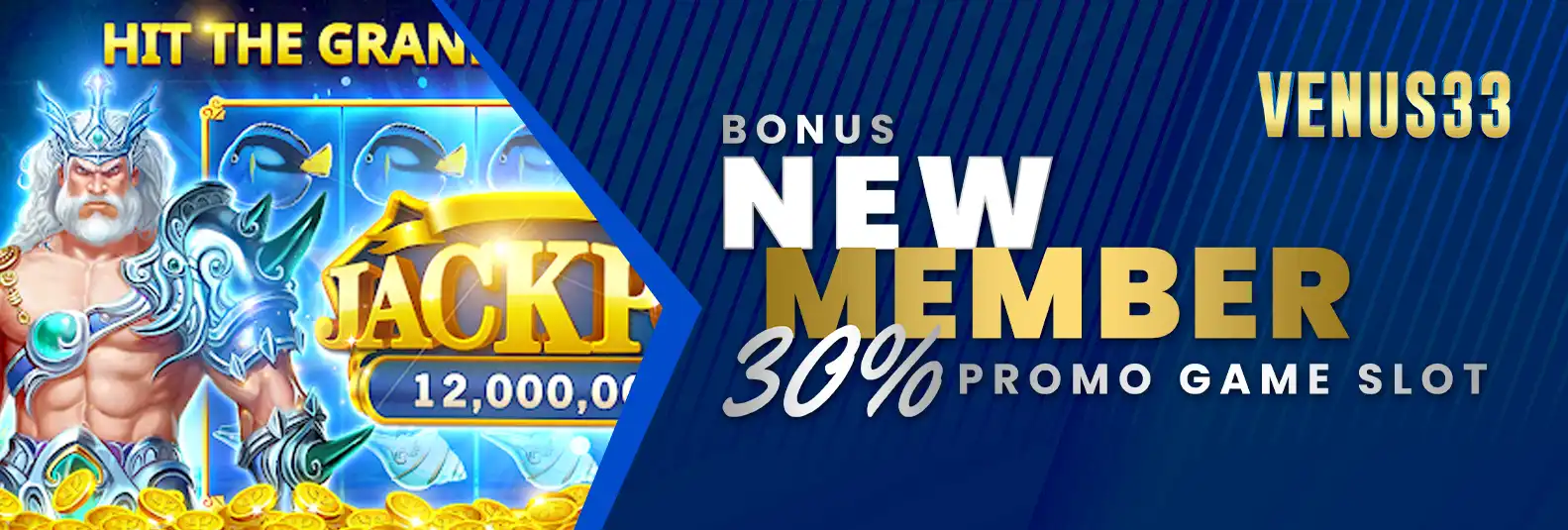 BONUS NEW MEMBER 30% SLOT